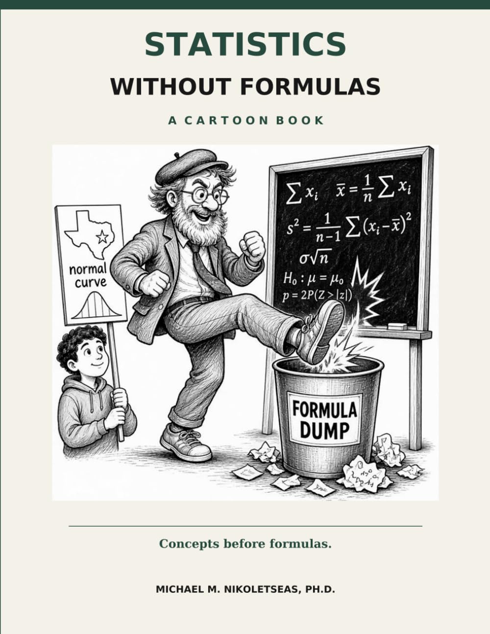 Statistics without formulas: A cartoon book
